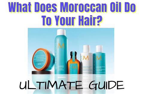 what does moroccanoil do for your hair